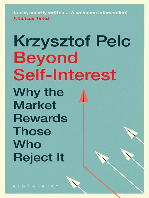 Title details for Beyond Self-Interest by Krzysztof Pelc - Available